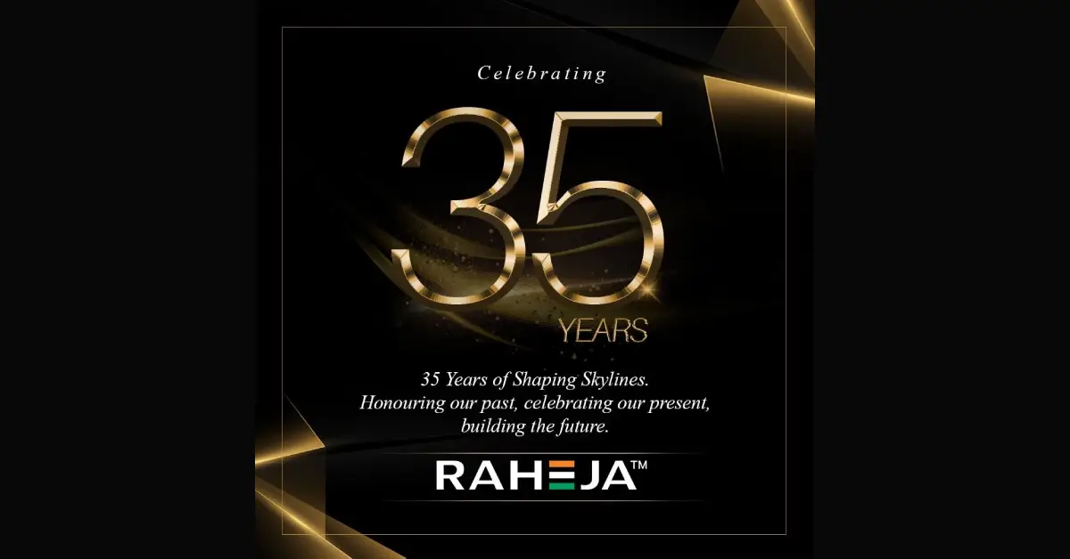 Raheja Developers At 35